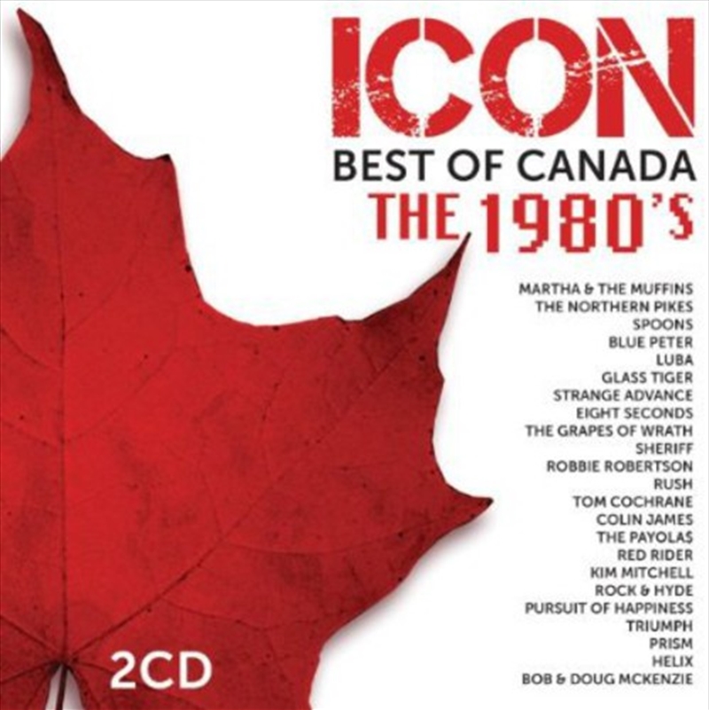 Icon- Best of Canada- The 1980s / Various/Product Detail/Rock/Pop