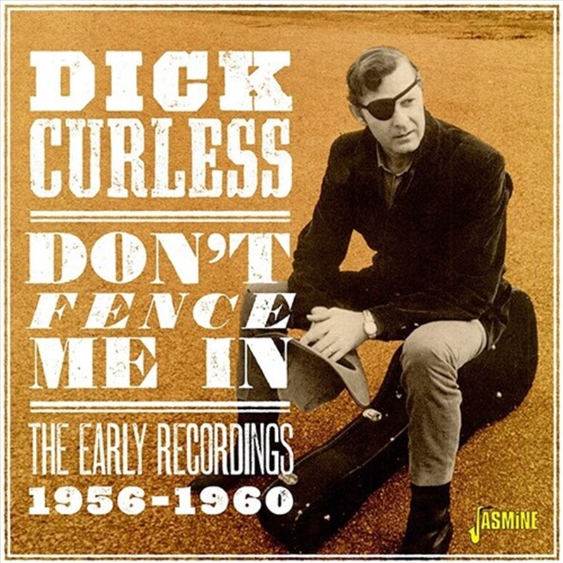 Don't Fence Me In - The Early Recordings, 1956-1960/Product Detail/Rock