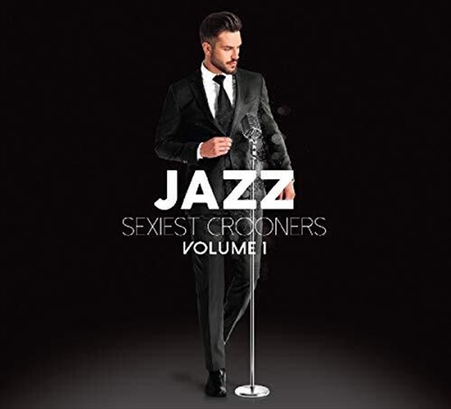 Jazz Sexiest Crooners Volume 1 / Various/Product Detail/Jazz