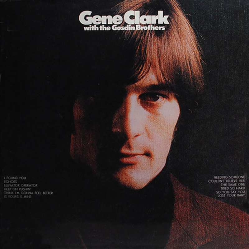 Gene Clark & The Gosdin Brothers/Product Detail/Rock