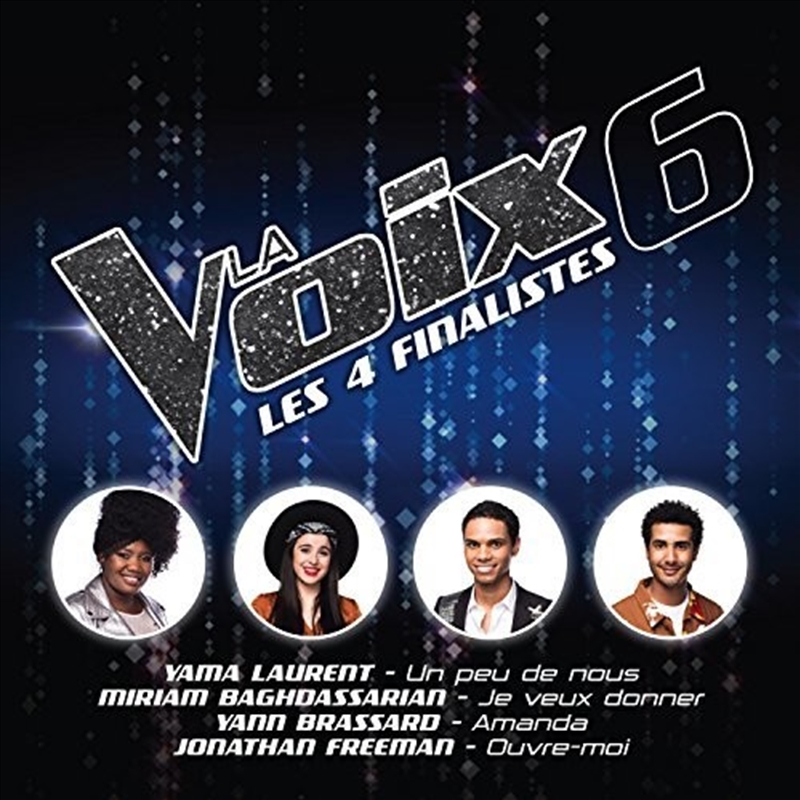 La Voix 6- Les 4 Finalistes / Various/Product Detail/World