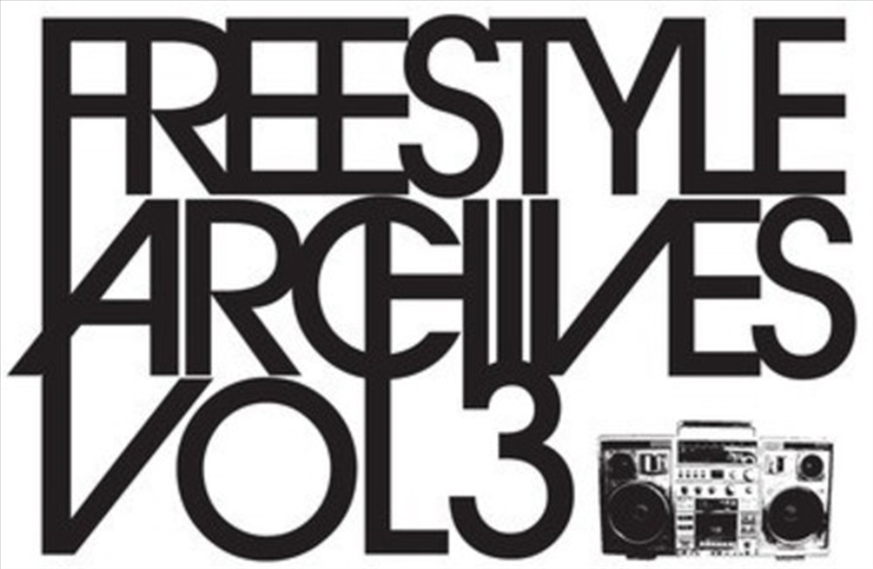 Freestyle Archives 3 / Various/Product Detail/Compilation