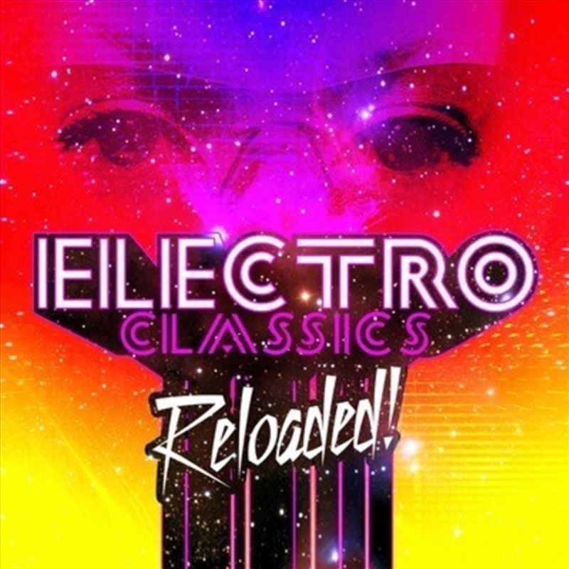 Electro Classics Reloaded / Various/Product Detail/Compilation