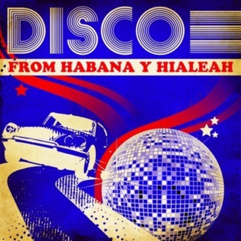 Disco from Habana y Hialeah / Various/Product Detail/Compilation