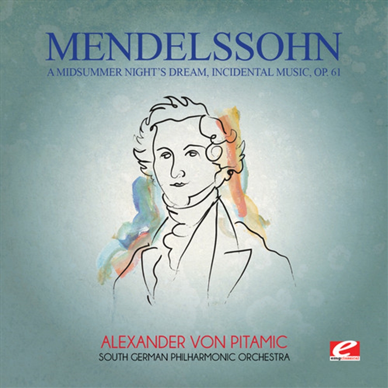 Mendelssohn- A Midsummer Nights Dream Incidental/Product Detail/Classical