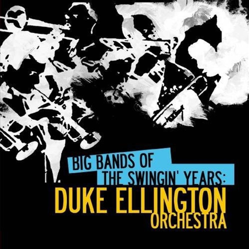 Big Bands Swingin Years- Duke Ellington/Product Detail/Jazz