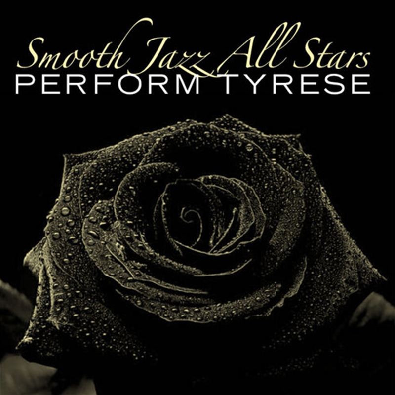 Smooth Jazz All Stars Perform Tyrese/Product Detail/R&B