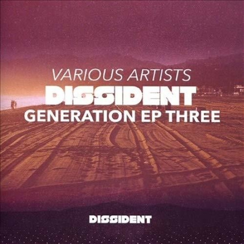 Dissident Generation EP Three/Product Detail/Dance