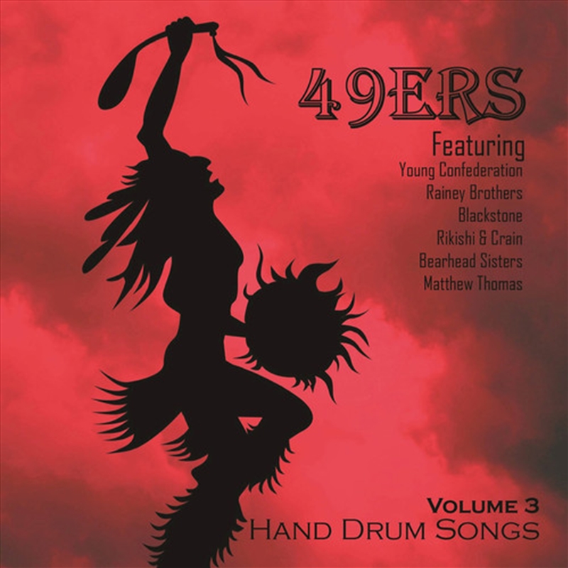 49Ers Hand Drum Songs, Vol. 3/Product Detail/World