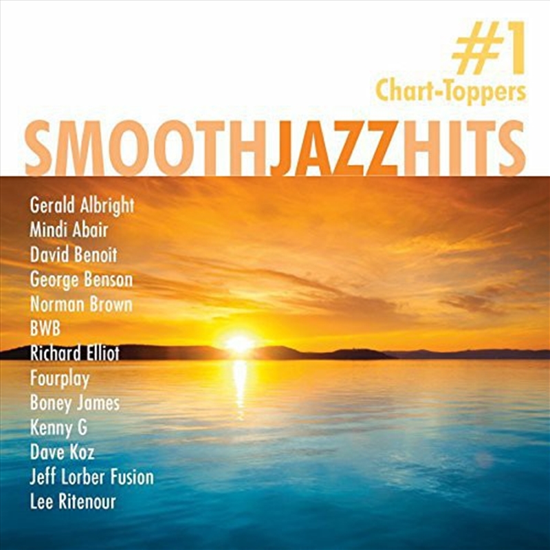 Smooth Jazz Hits: #1 Chart-Toppers/Product Detail/Jazz