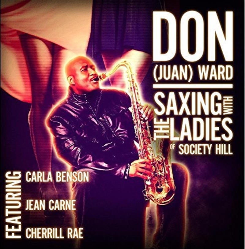 Saxing With The Ladies Of Society Hill/Product Detail/R&B