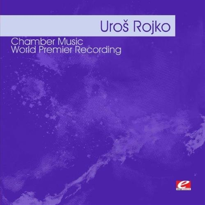 Rojko: Chamber Music/Product Detail/Pop