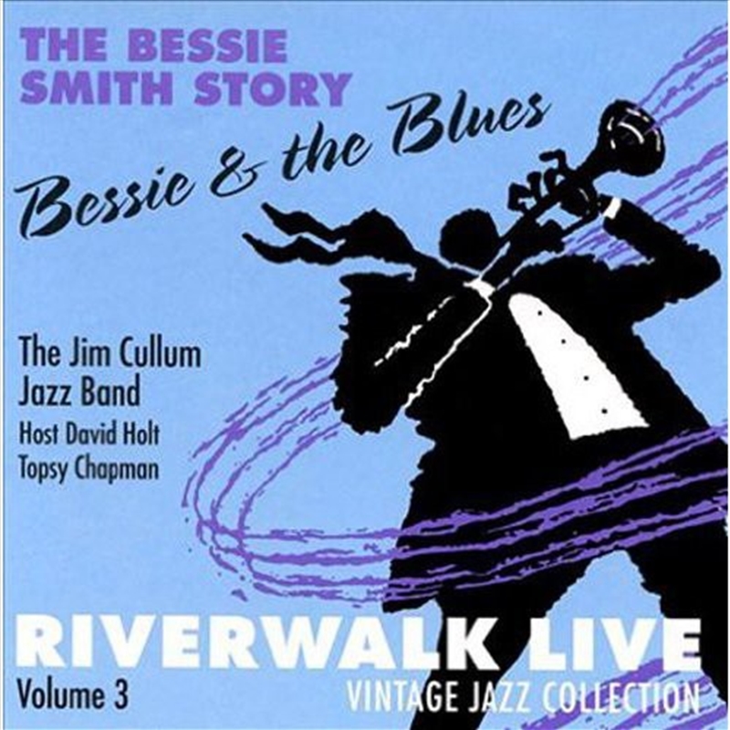 Riverwalk Live 3: Bessie Smith/Product Detail/Jazz