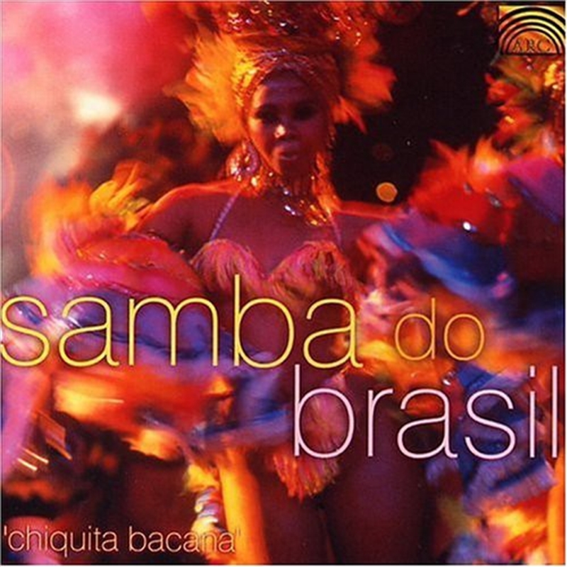 Samba Do Brazil: Chiquita Baca/Product Detail/World