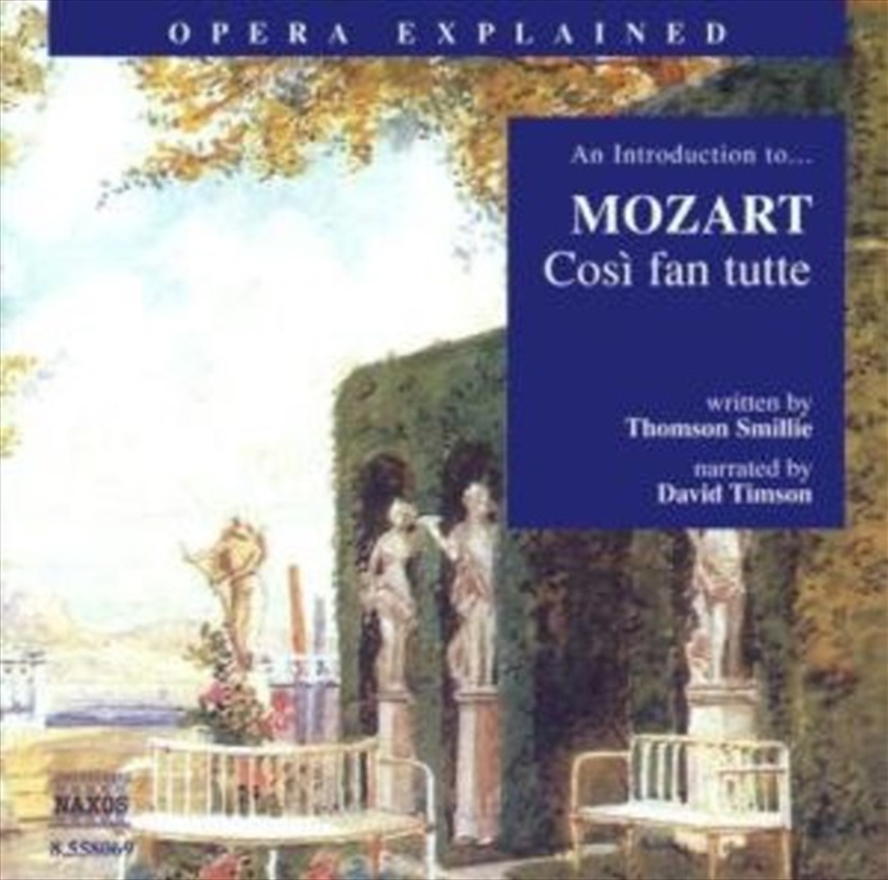 Mozart Cosi Fantutte Explaine/Product Detail/Classical