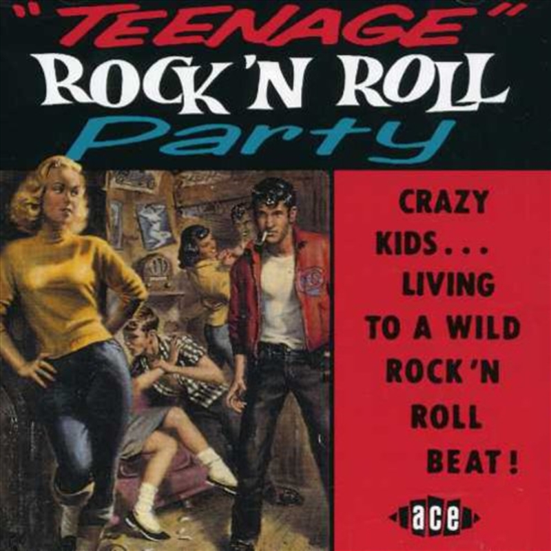 Teenage Rock N Roll Party/Product Detail/Compilation