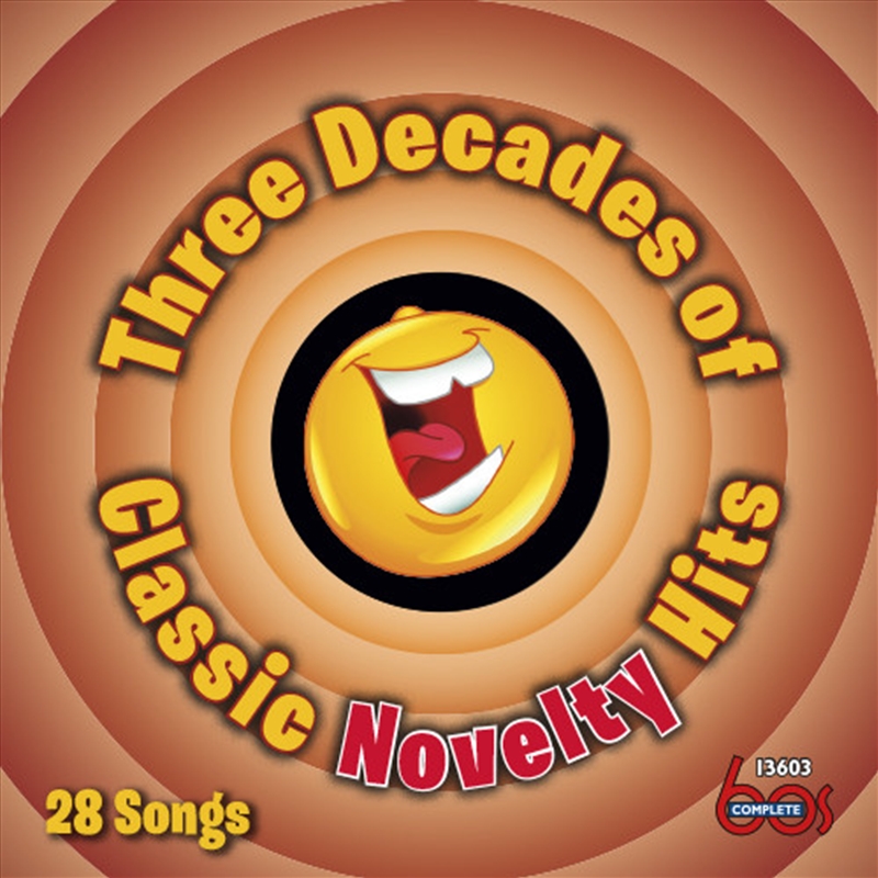 Three Decades Of Classic Novelty Hits/Product Detail/Compilation