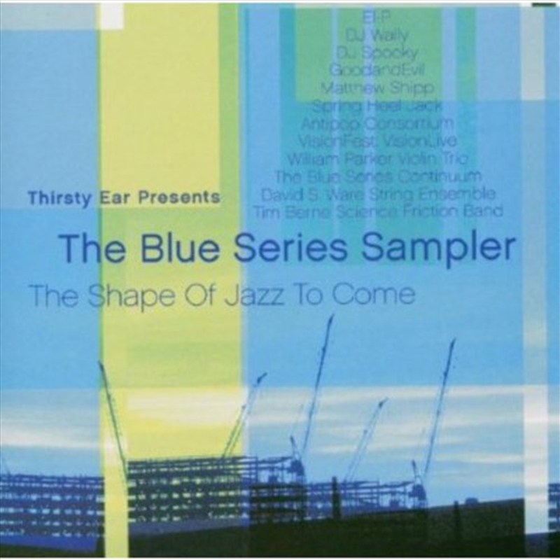 Thirsty Ear Presents: Blue Series Sampler/Product Detail/Jazz