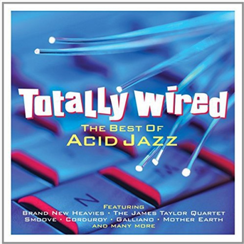 Totally Wired: Best Acid Jazz/Product Detail/Rock/Pop