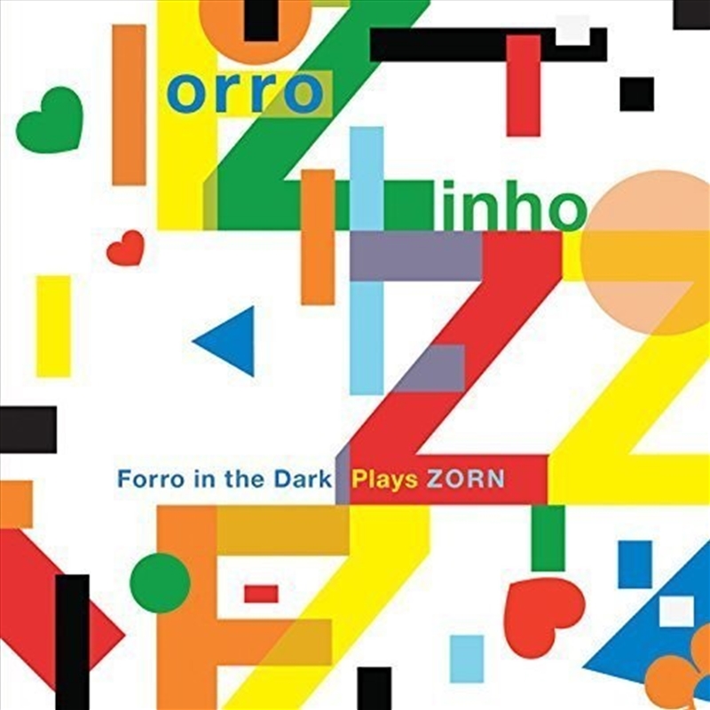 Forro In The Dark Plays Zorn/Product Detail/Pop