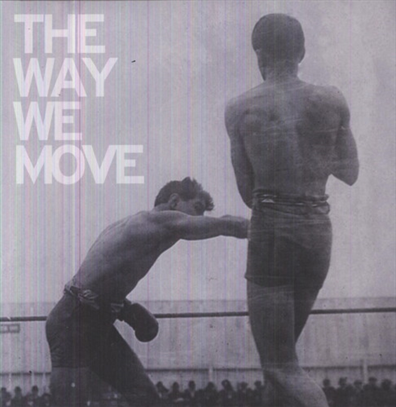 Way We Move/Product Detail/Rock/Pop