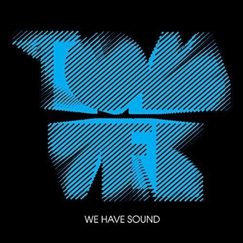 We Have Sound: 10th Ann Ed/Product Detail/Rock/Pop