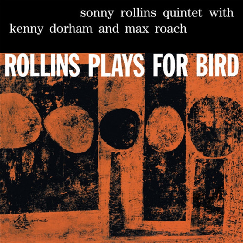 Rollins Plays For Bird/Product Detail/Jazz