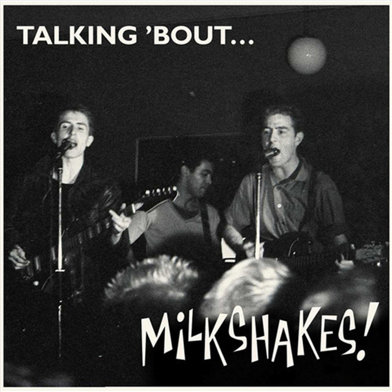 Talking Bout Milkshakes/Product Detail/Rock/Pop