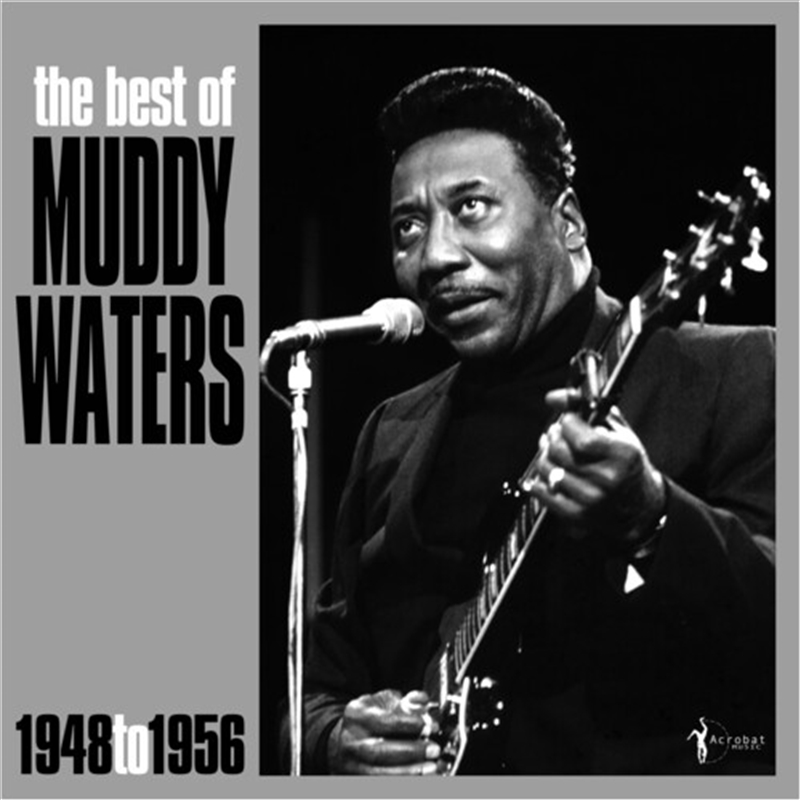 Best Of Muddy Waters 1948-56/Product Detail/Blues