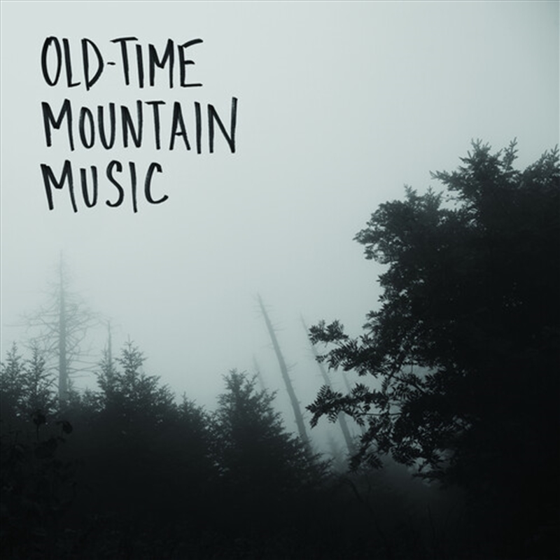 Old Time Mountain Music And Ot/Product Detail/Rock/Pop