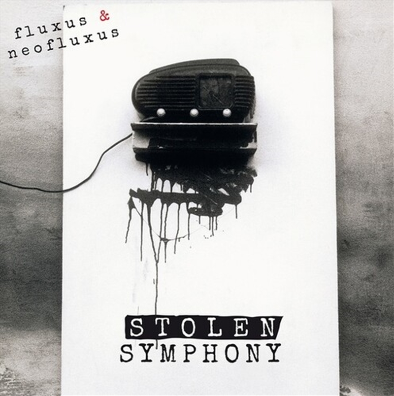 Fluxus & Neofluxus: Stolen Symphony (Part I)/Product Detail/Rock/Pop