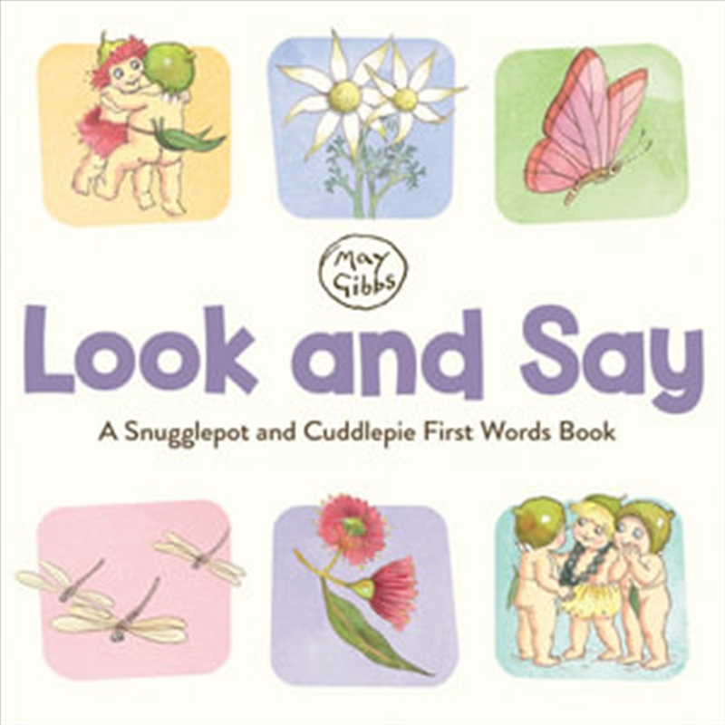 Look and Say: A Snugglepot and Cuddlepie First Words Book/Product Detail/Childrens