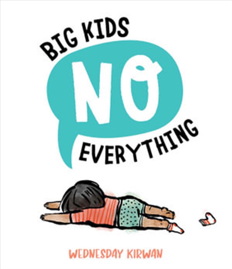 Big Kids No Everything/Product Detail/Early Childhood Fiction Books