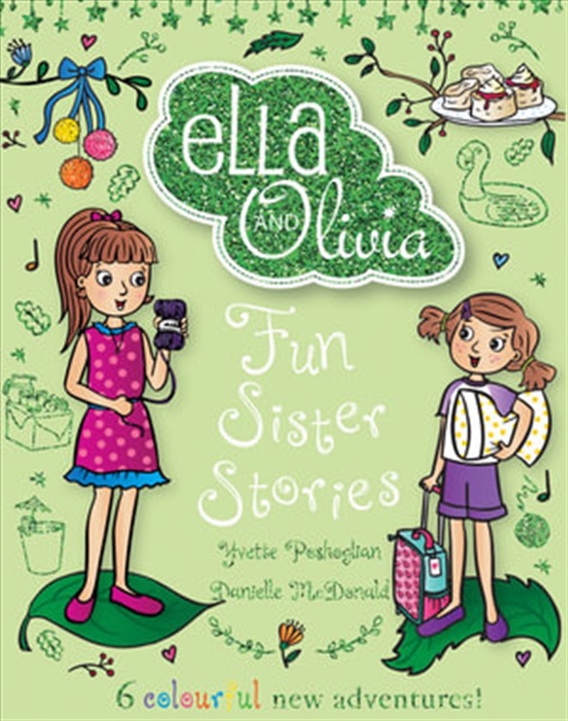 Ella And Olivia: Fun Sister Stories/Product Detail/Childrens Fiction Books