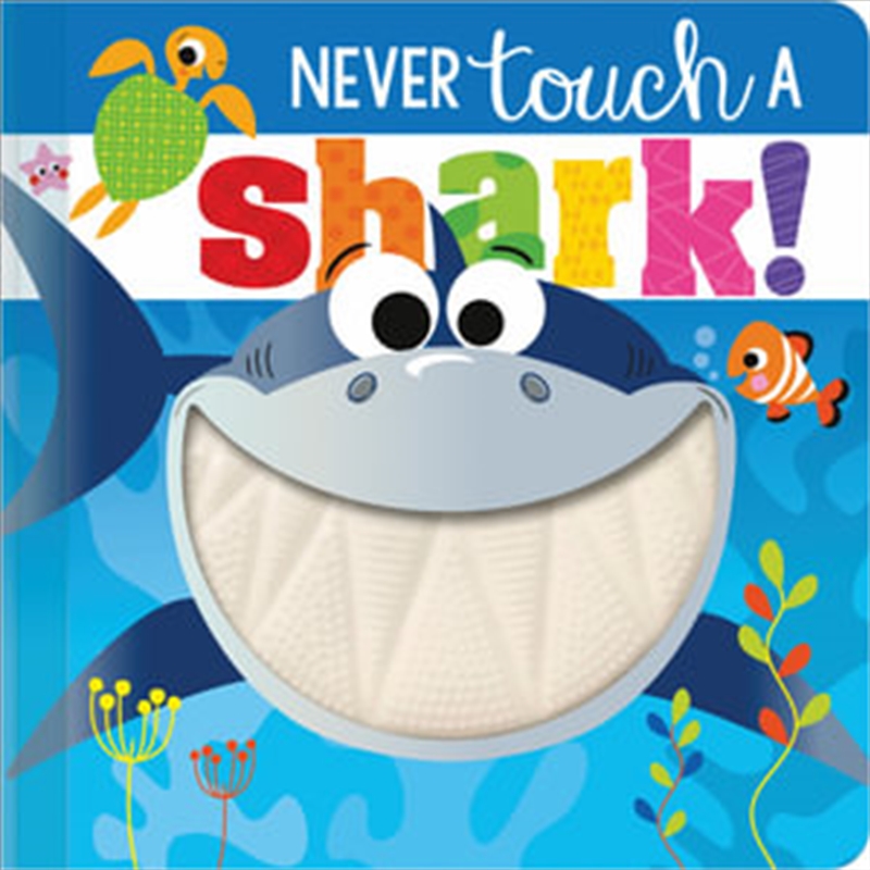 Never Touch A Shark/Product Detail/Childrens Fiction Books