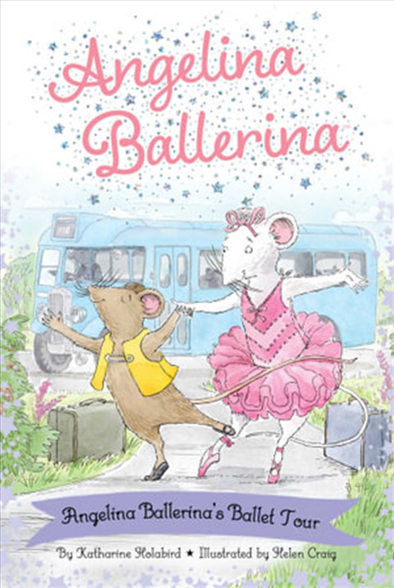 Angelina Ballerinas Ballet Tour/Product Detail/Childrens Fiction Books