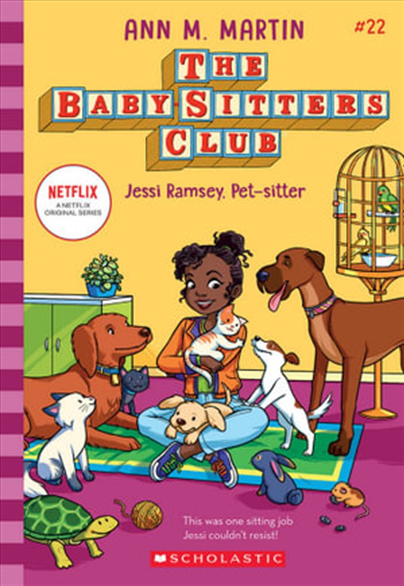 Baby Sitters Club 22: Jessi Ramsey, Pet-Sitter/Product Detail/Childrens Fiction Books