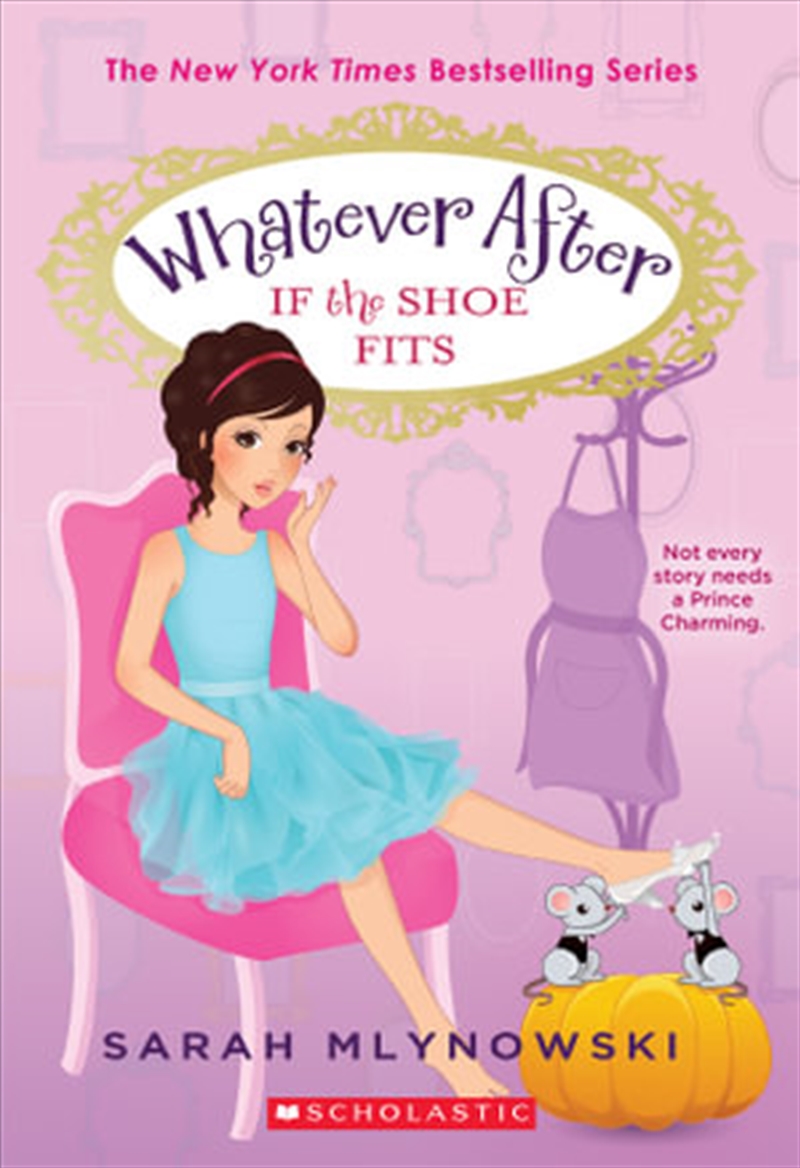 Whatever After #2: If the Shoe Fits/Product Detail/Fantasy Fiction