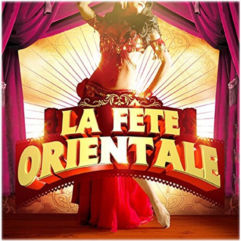 La Fete Orientale (Various Artists)/Product Detail/World