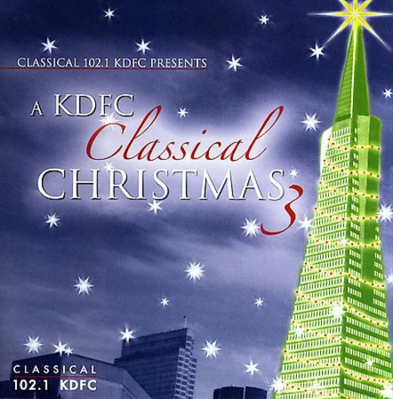 KDFC Classical Christmas 3 / Various/Product Detail/Christmas