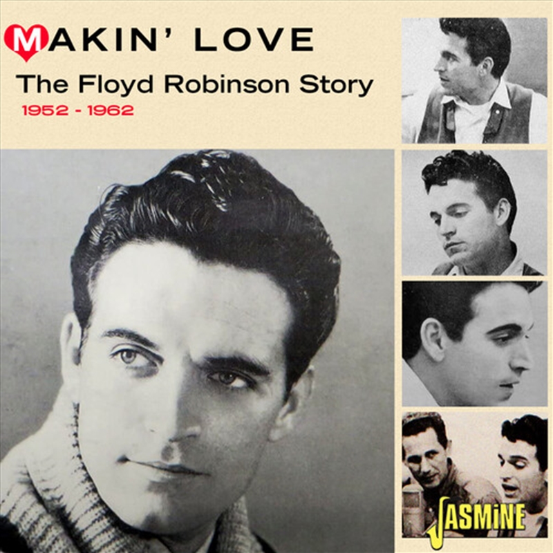 Makin' Love: The Floyd Robinson Story 1952-1962/Product Detail/Country