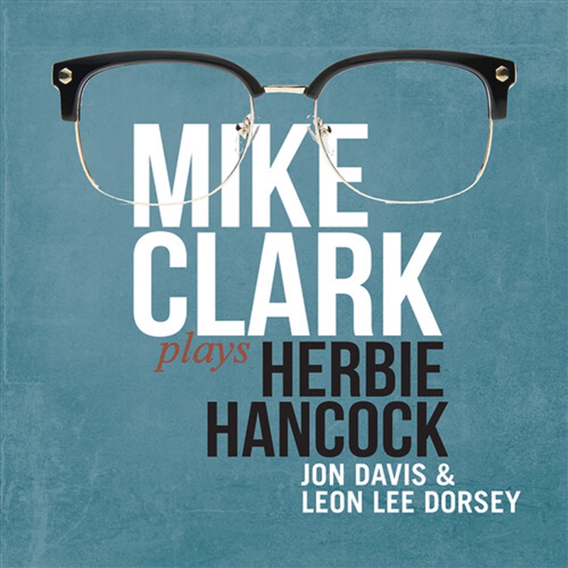 Mike Clark Plays Herbie Hancoc/Product Detail/Jazz