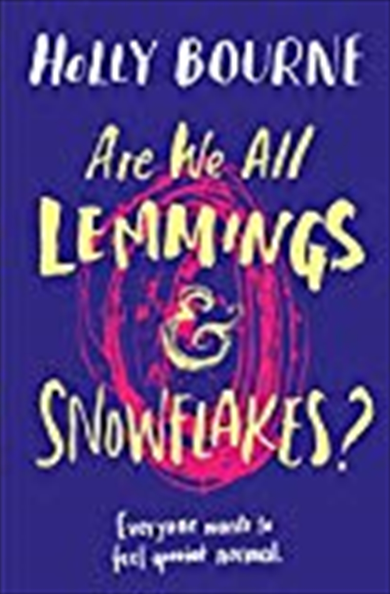 Are we all Lemmings & Snowflakes ?/Product Detail/Childrens Fiction Books