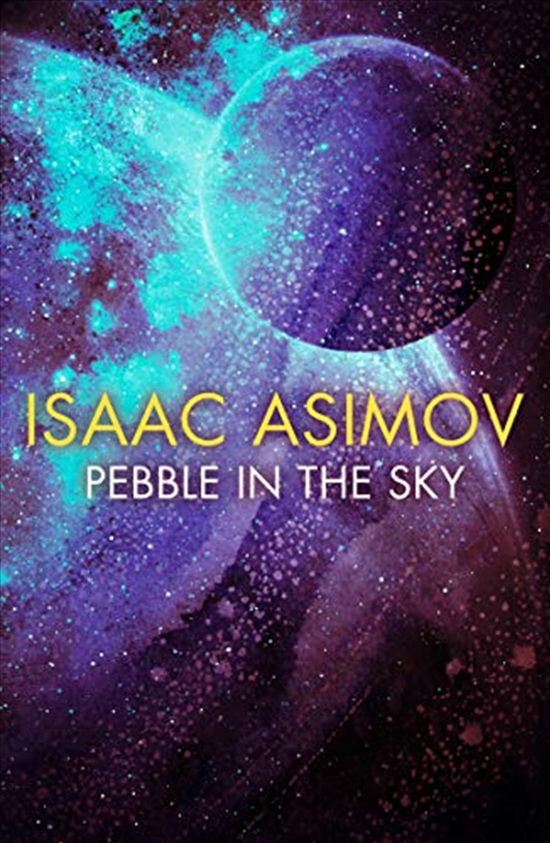 Pebble in the Sky/Product Detail/Science Fiction Books