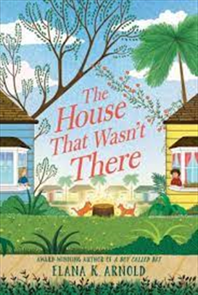 The House That Wasn't There/Product Detail/Childrens Fiction Books