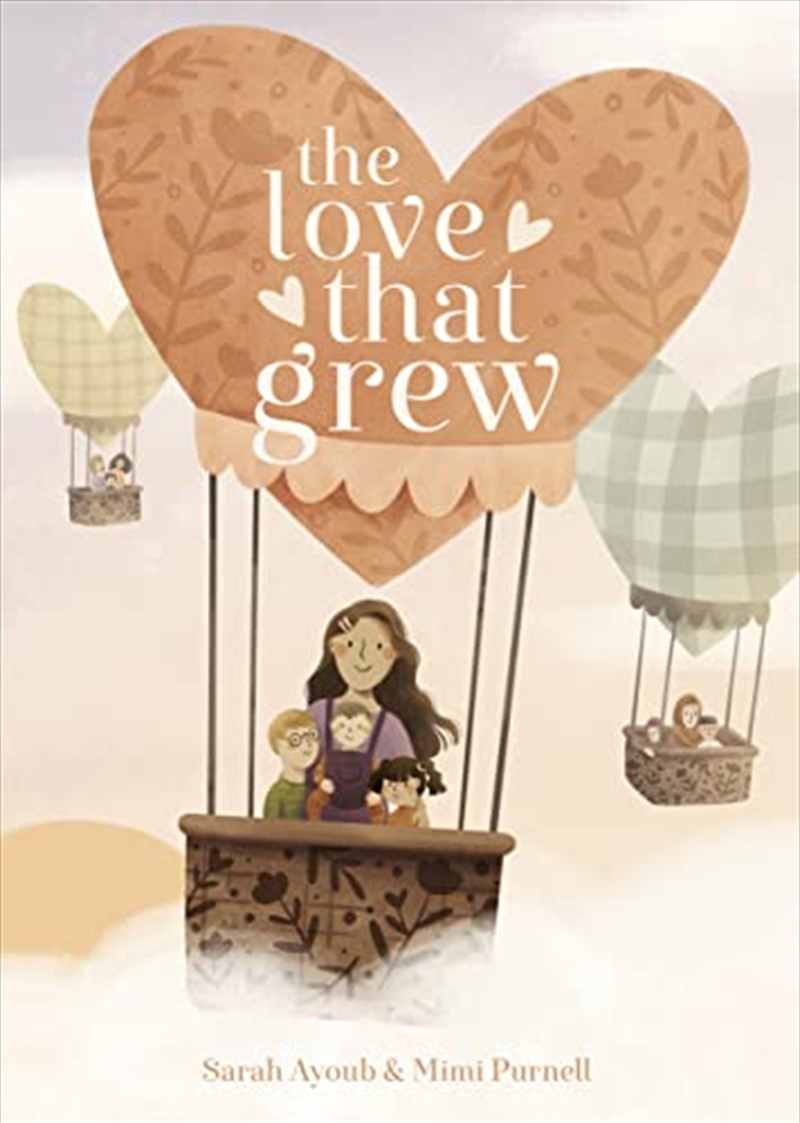 The Love That Grew/Product Detail/Early Childhood Fiction Books