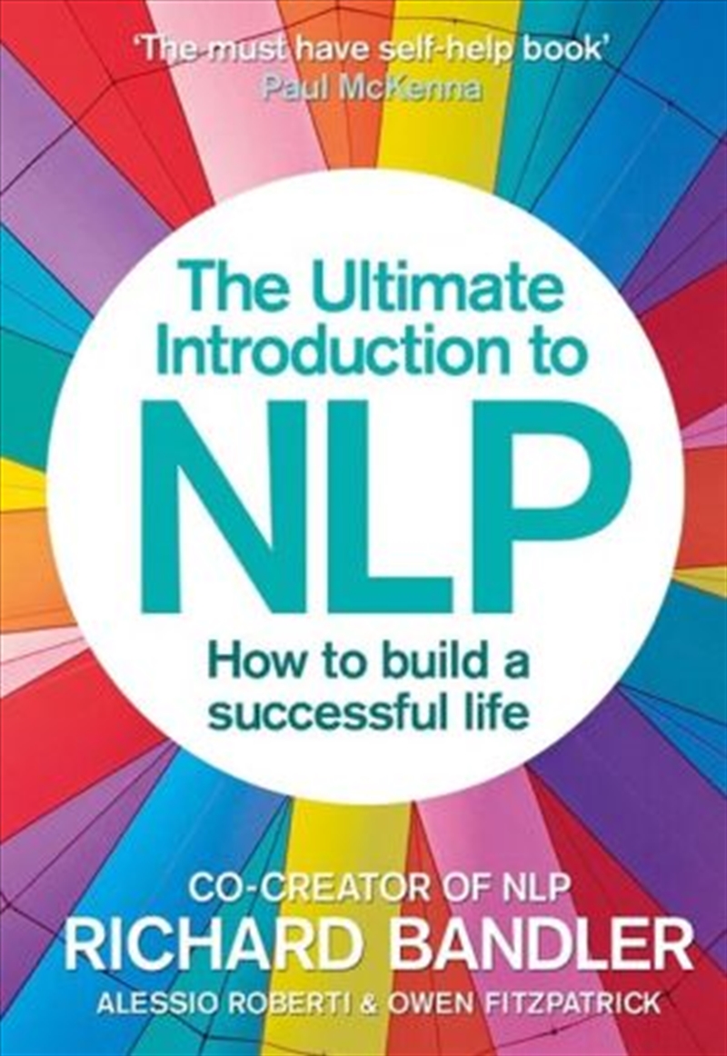 The Ultimate Introduction to NLP: How to build a successful life/Product Detail/Self Help & Personal Development