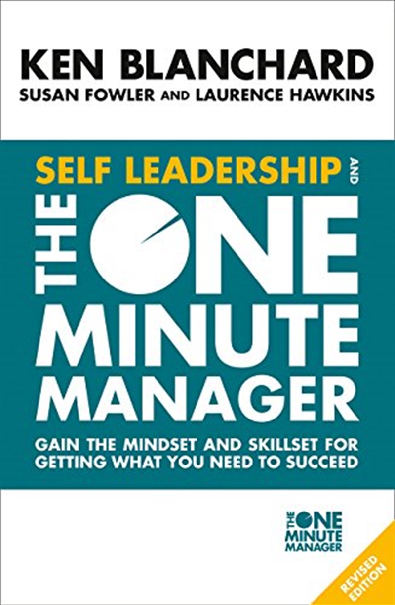 Self Leadership and the One Minute Manager: Gain the Mindset and Skillset for Getting What You Need/Product Detail/Business Leadership & Management