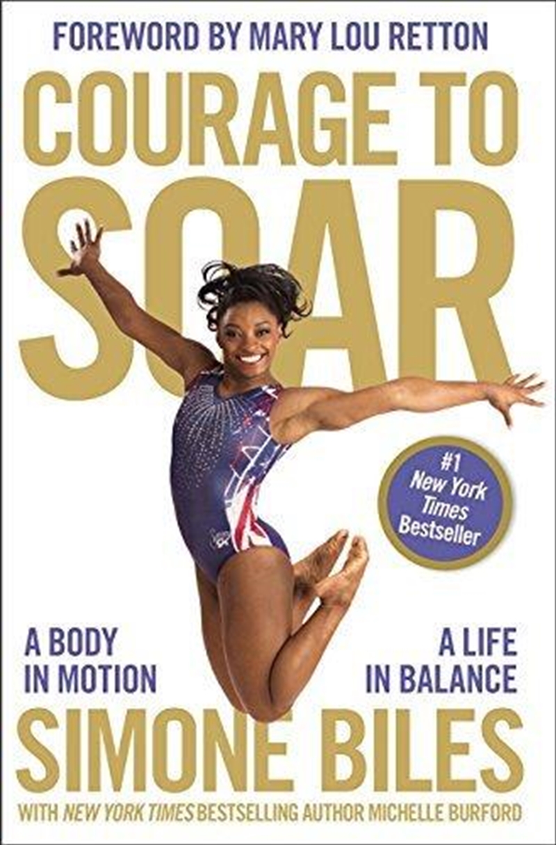 Courage to Soar: A Body in Motion, A Life in Balance/Product Detail/Biographies & True Stories