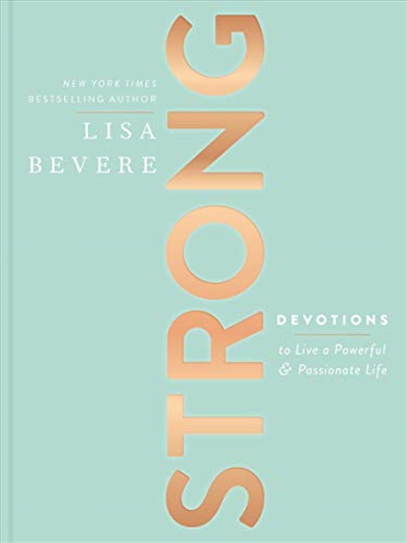 Strong: Devotions to Live a Powerful and Passionate Life/Product Detail/Religion & Beliefs